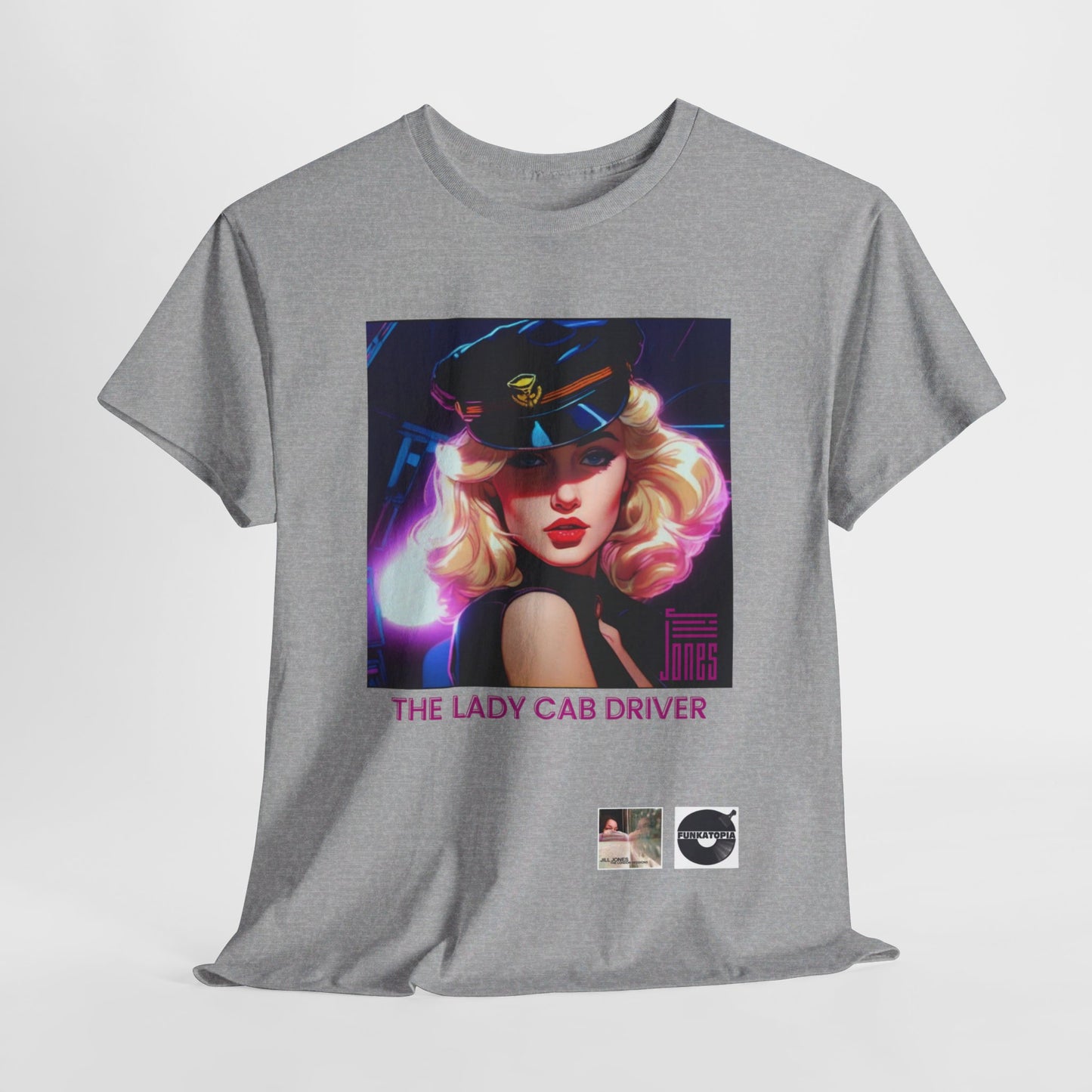 Jill Jones vs. The Lady Cab Driver (Funkatopia Radio Special Edition) Heavy Cotton T-Shirt | Fit For All