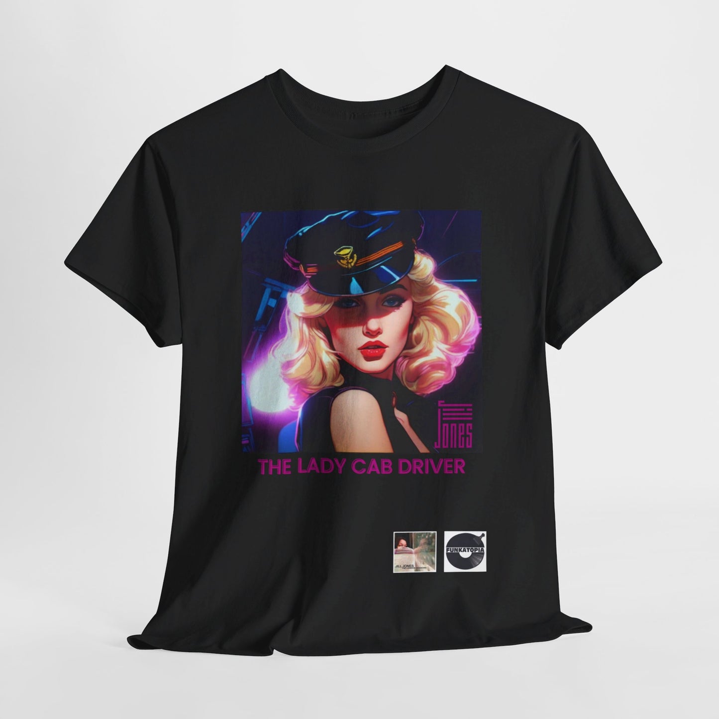 Jill Jones vs. The Lady Cab Driver  (Funkatopia Radio Special Edition)  Heavy Cotton T-Shirt | Fit For All