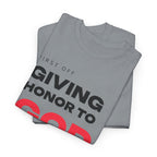 Giving Honor Gratitude T-Shirt