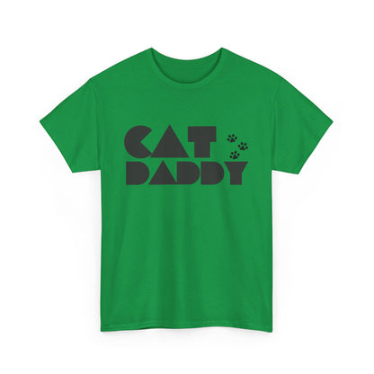 Cat Daddy - T-Shirt - Sized for All