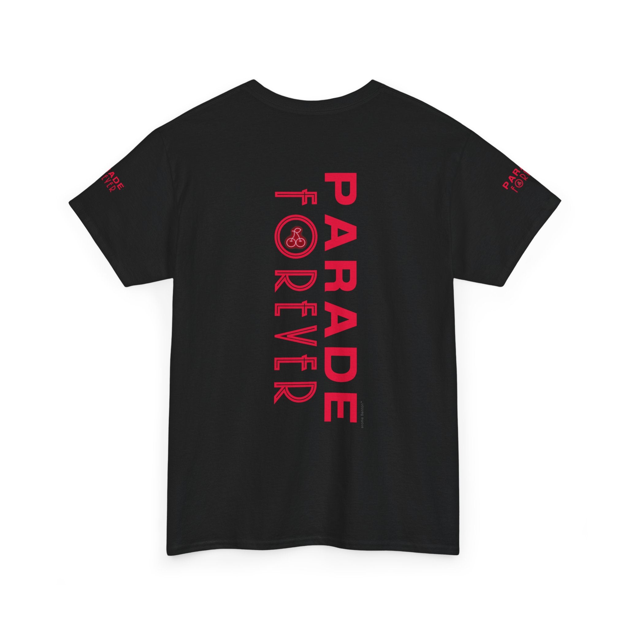 Jerome Benton | Parade Forever - Heavy Cotton T-Shirt | Fit For All