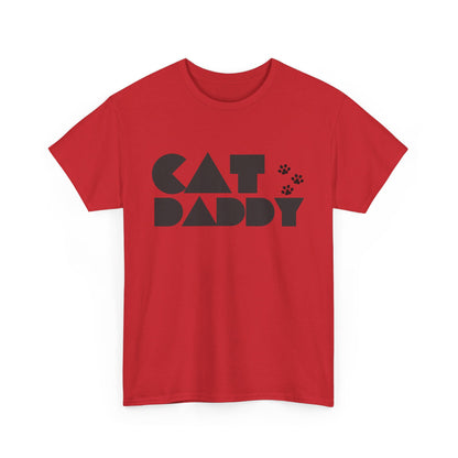 Cat Daddy - T-Shirt - Sized for All