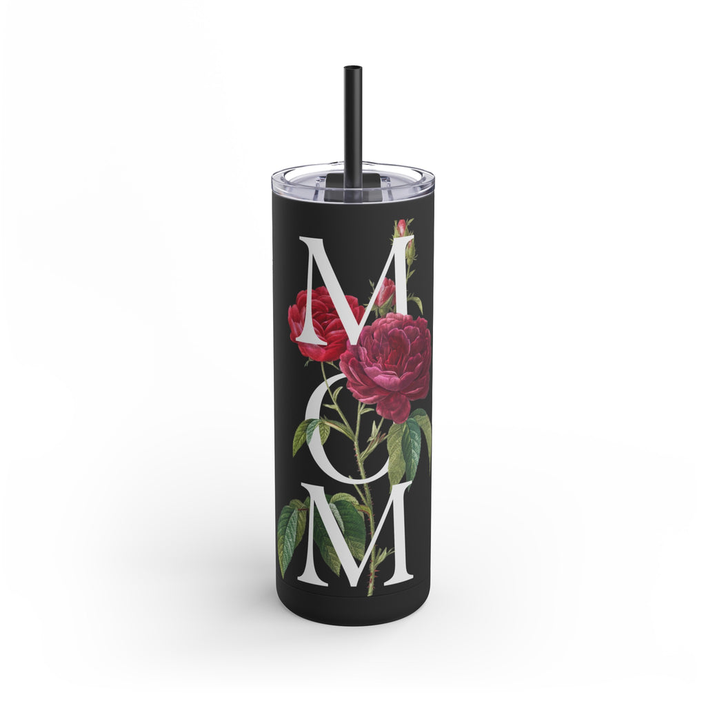 For Mom | Rose - 20oz Skinny Tumbler
