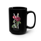For Mom | Rose - Coffee Mug, 15oz