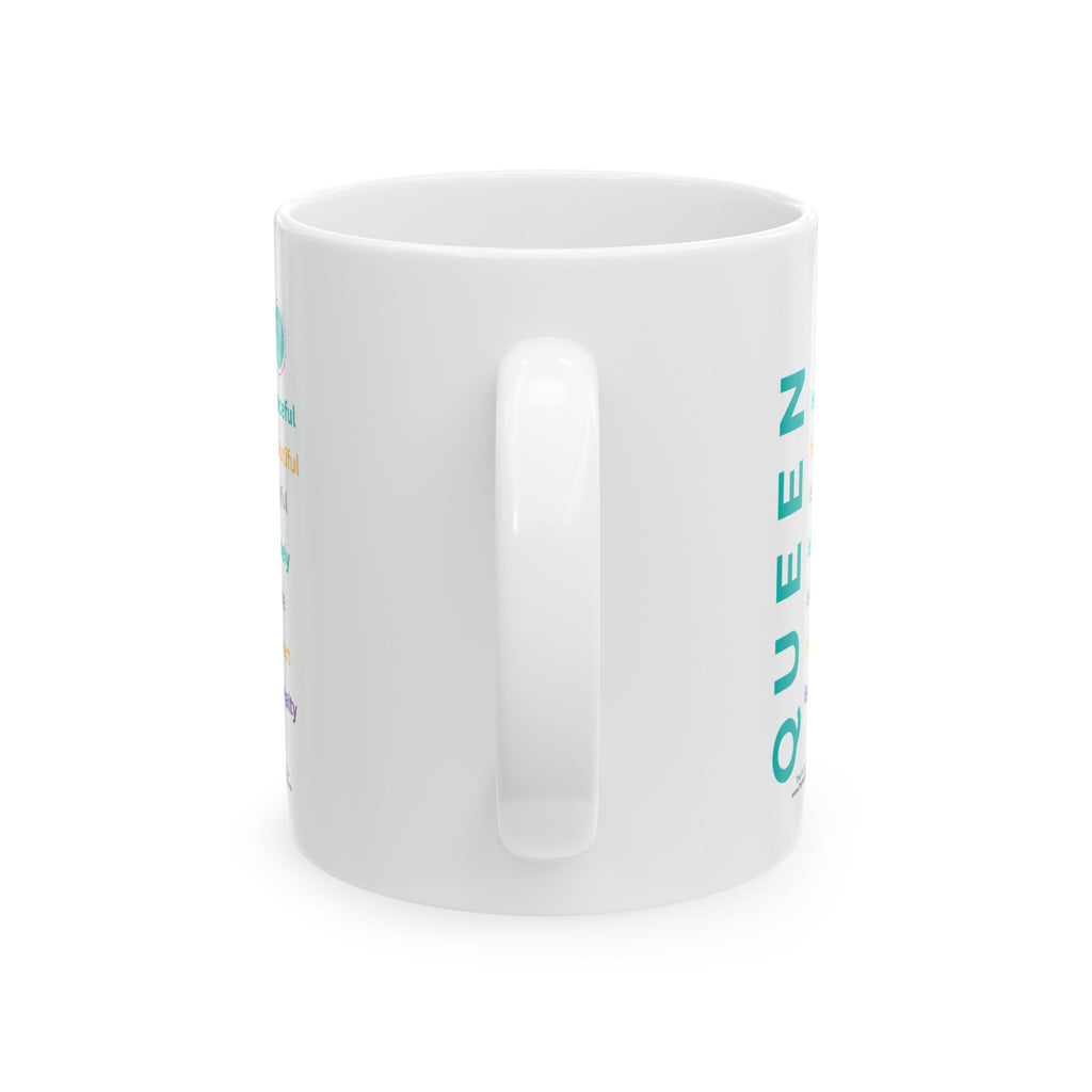 The W.E.L.L. Experience Queen - Ceramic 11oz Mug