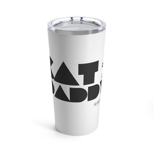 Cat Daddy | Tumbler 20oz