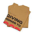 Giving Honor Gratitude T-Shirt