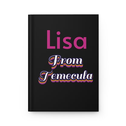 "From Temecula" Personalized  Hardcover Journal